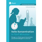 Volle Konzentration in f�nf Minuten