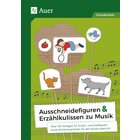 Ausschneidefiguren & Erz�hlkulissen zu Musik