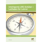 Intelligente LRS-Sch�ler - Leitfaden f�r Lehrer, Buch, 5.-10. Klasse