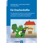 F�r Drachenhelfer, Arbeitsheft f�r Kinder