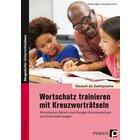Wortschatz trainieren mit Kreuzwortr�tseln, Buch, 5.-9. Klasse