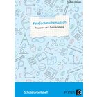 #einfachmathemagisch - Prozent- und Zinsrechnung, Sch�lerarbeitsheft 5. bis 8. Klasse