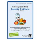 Lebenspraxis-Quartett: Gesunde Ern�hrung, 1. bis 6. Klasse