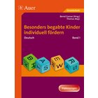 Begabte Kinder individuell f�rdern, Deutsch Band 1