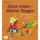 S�tze rollen - W�rter fliegen
