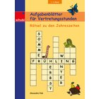 Aufgabenbl�tter f�r Vertretungsstunden, 4-9 Jahre