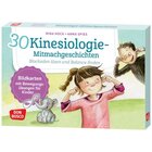 30 Kinesiologie-Mitmachgeschichten. Blockaden l�sen und Balance finden, 4-10 Jahre