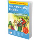 Arbeitsmaterial Grundschule. Stationenlernen Religion: Zach�us auf dem Baum, Heft, 6 bis 10 Jahre