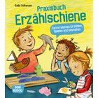 Erz�hlschiene Praxisbuch, 2-10 Jahre