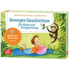 Bewegte Geschichten f�r Ruhe und Entspannung, Kartensatz, 2-6 Jahre