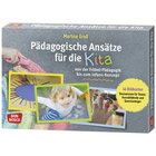 P�dagogische Ans�tze f�r die Kita von der Fr�bel-P�dagogik bis zum infans-Konzept