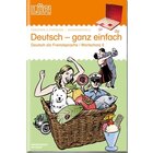 L�K Deutsch - ganz einfach 2, Heft mit einfachen Wortschatz�bungen, 1.-4. Klasse
