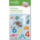 miniL�K Ich lerne rechnen bis 6, Heft, 5-7 Jahre