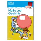 L�K Ma�e und Gewichte, �bungsheft, 4.-6. Klasse