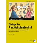 Dialoge im Franz�sischunterricht - 5./6. Lernjahr, 9. und 10. Klasse