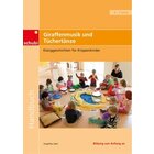 Klanggeschichten f�r Krippenkinder: Giraffenmusik und T�chert�nze, 0-3 Jahre