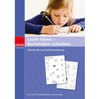Laute h�ren - Buchstaben schreiben, 58 Kopiervorlagen, 4-7 Jahre