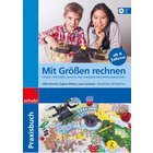 Praxisbuch Mit Gr��en rechnen, 8-12 Jahre