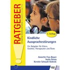 Ratgeber Kindliche Aussprachest�rungen, Buch