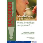Schluckst�rung - und jetzt? Yutma Bozuklugu - ne yapmali?, Buch