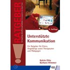 Ratgeber Unterst�tzte Kommunikation, Buch