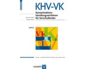 KHV-VK Konzentrations-Handlungsverfahren f�r Vorschulkinder