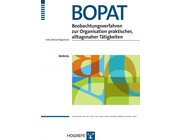 BOPAT - Beobachtungsverfahren zur Organisation praktischer, alltagsnaher T�tigkeiten