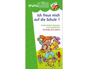 miniL�K Ich freue mich auf die Schule 1, 5-6 Jahre