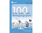 100 tolle Sport- und Bewegungsspiele, Buch, Klasse 3/4