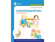Linksh�ndige Kinder im Krippen- und Kindergartenalter, Buch, 1. Klasse/Vorschule