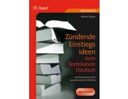 Z�ndende Einstiegsideen zum Textekanon Deutsch