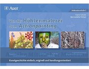Von der H�hlenmalerei zum Actionpainting