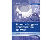 S�uren - Laugen - Neutralisation - pH-Wert