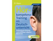 H�rkompetenz-Training im Deutschunterricht, Buch, 5.-6. Klasse