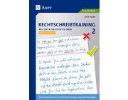 Rechtschreibtraining: Mit Diktaten effektiv �ben 2 - f�r zu Hause