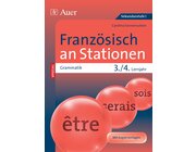 Franz�sisch an Stationen SPEZIAL Grammatik Lj. 3-4