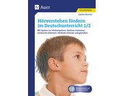 H�rverstehen f�rdern im Deutschunterricht 1/2