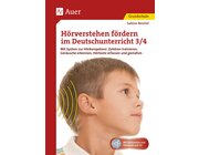 H�rverstehen f�rdern im Deutschunterricht 3/4