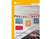 Gestalten f�r das Schulhaus - mehr als Basteln 1/2