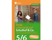 Ethikunterricht auf Schulhof & Co. Klasse 5-6