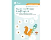 In acht Schritten zur Schulf�higkeit