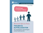 Schnelle Hilfe zum Thema Trauma u. Auff�lligkeiten