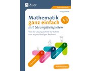 Mathematik ganz einfach mit L�sungsbeispielen 7-8