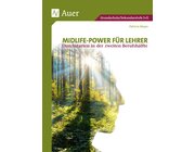 Midlife-Power f�r Lehrer