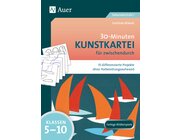 30-Minuten-Kunstkartei f�r zwischendurch, Buch, Klassen 5-10