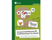 Ausschneidefiguren & Erz�hlkulissen zu Musik