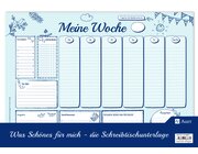 Was Sch�nes f�r mich - Schreibtischunterlage A3