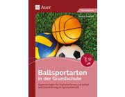 Ballsportarten in der Grundschule