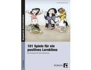 101 Spiele f�r ein positives Lernklima, Buch, 1.-4. Klasse