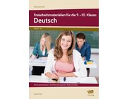 Freiarbeitsmaterialien f�r die 9.+10. Kl.: Deutsch